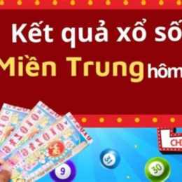 ket qua xo so mien trung hom nay nhanh nhat