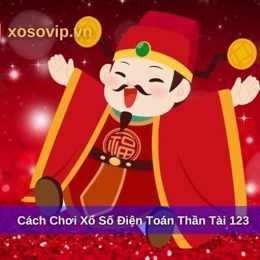 xổ số điện toán 123 xổ số thần tài
